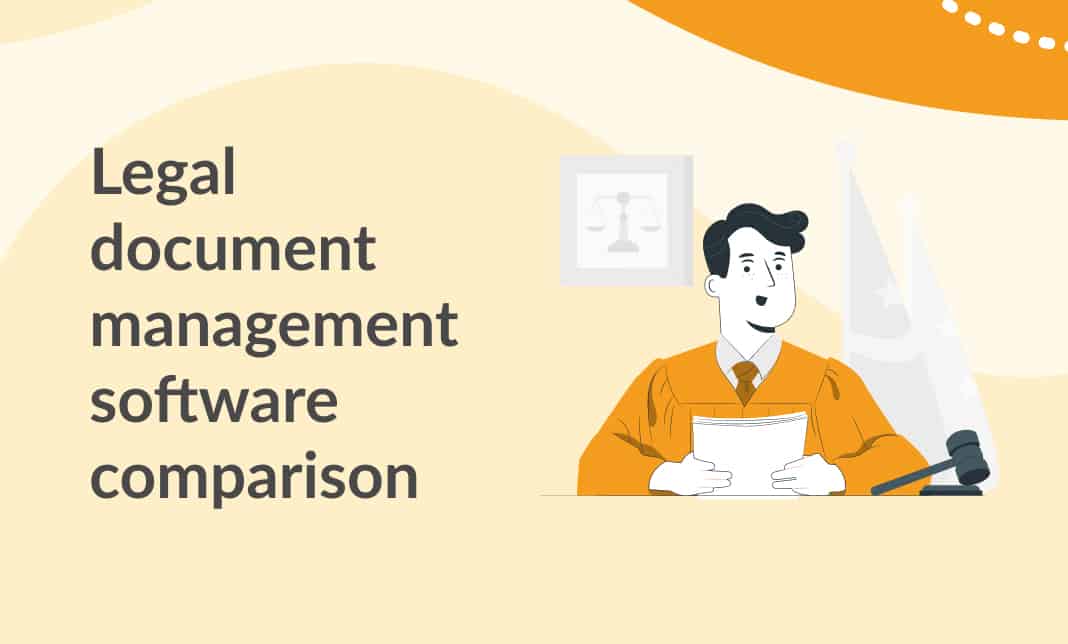 Legal document management software comparison