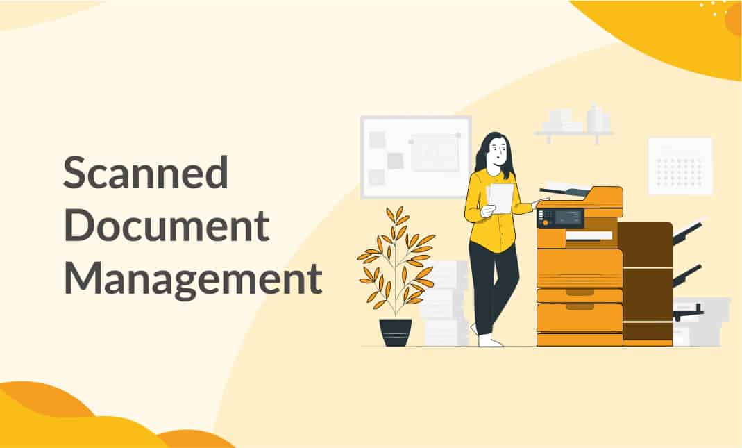 Scanned Document Management