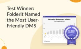 Test Winner - Folderit Named the Most User-Friendly DMS