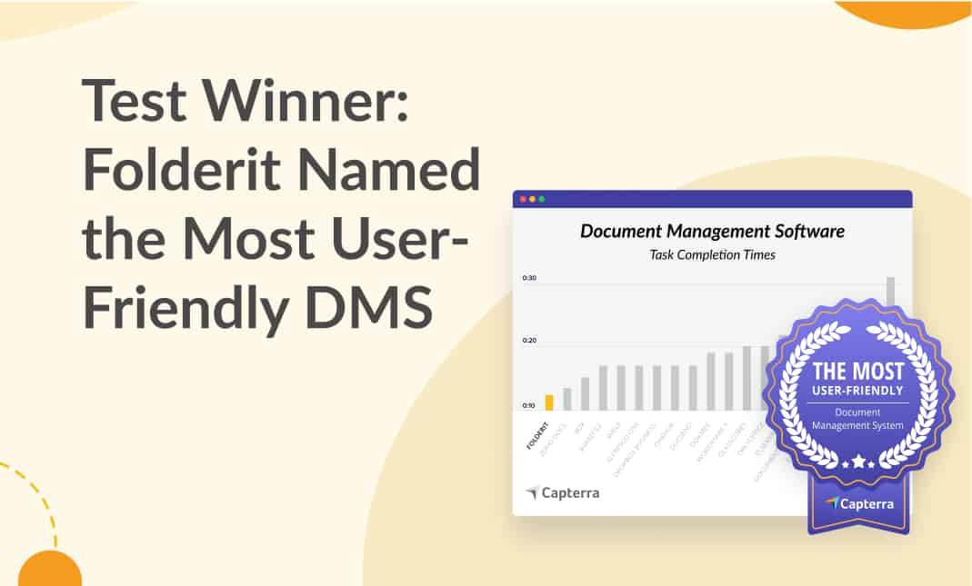 Test Winner - Folderit Named the Most User-Friendly DMS