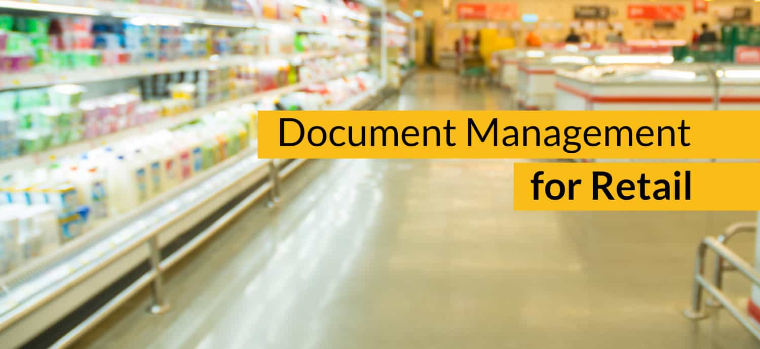 Document Management System for Retail