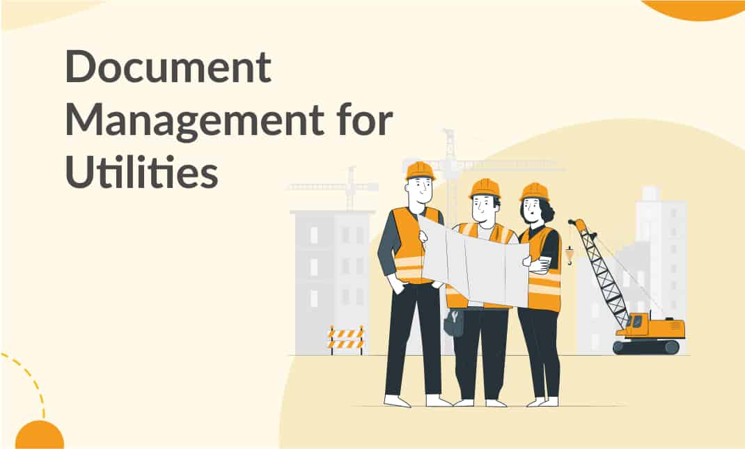 Document Management for Utilities