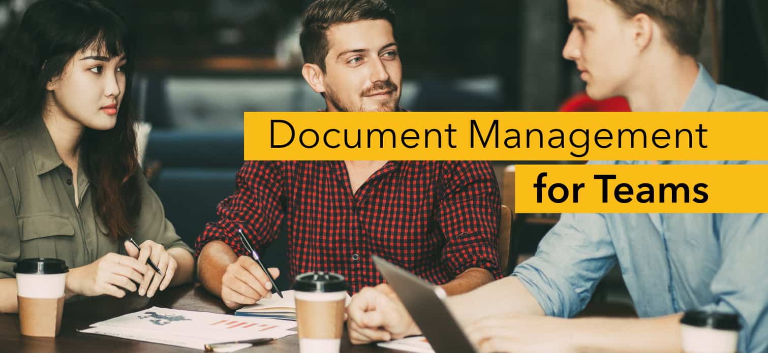 Document management for teams