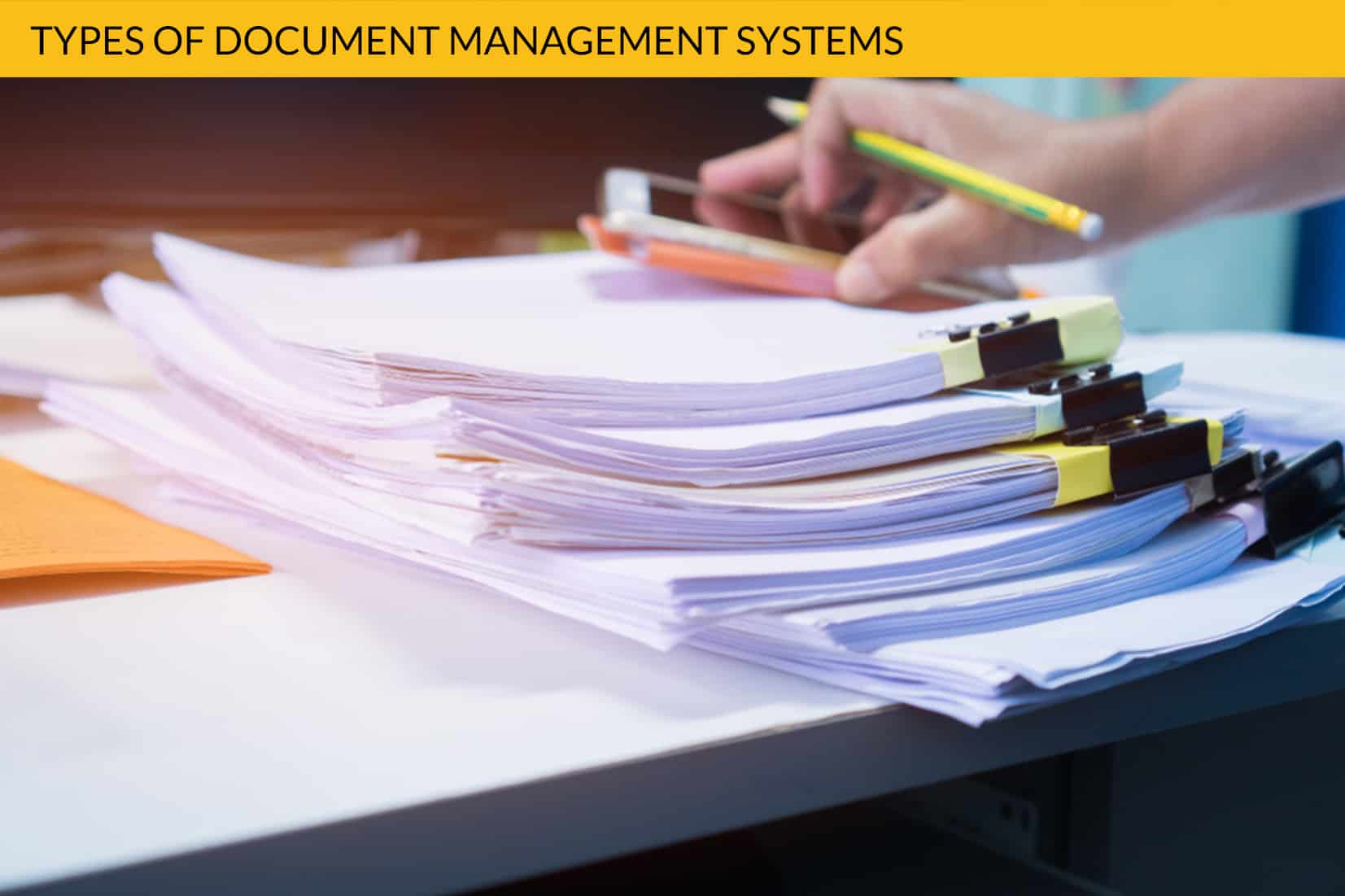 Types Document Management Systems
