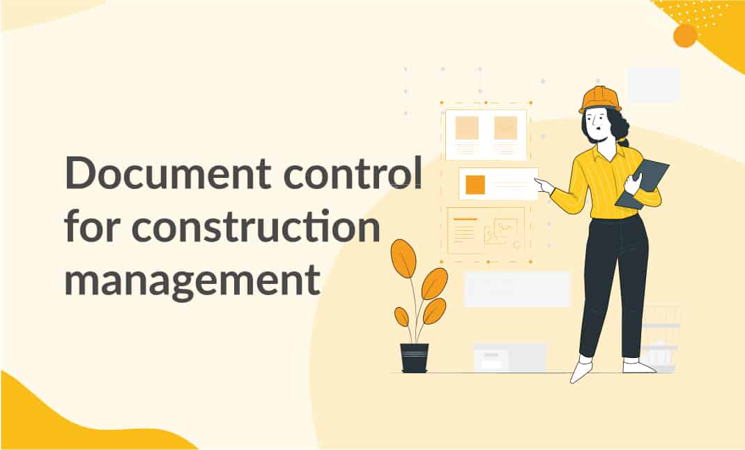 Document control for construction management