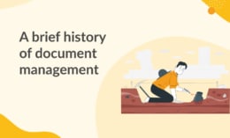 A brief history of document management
