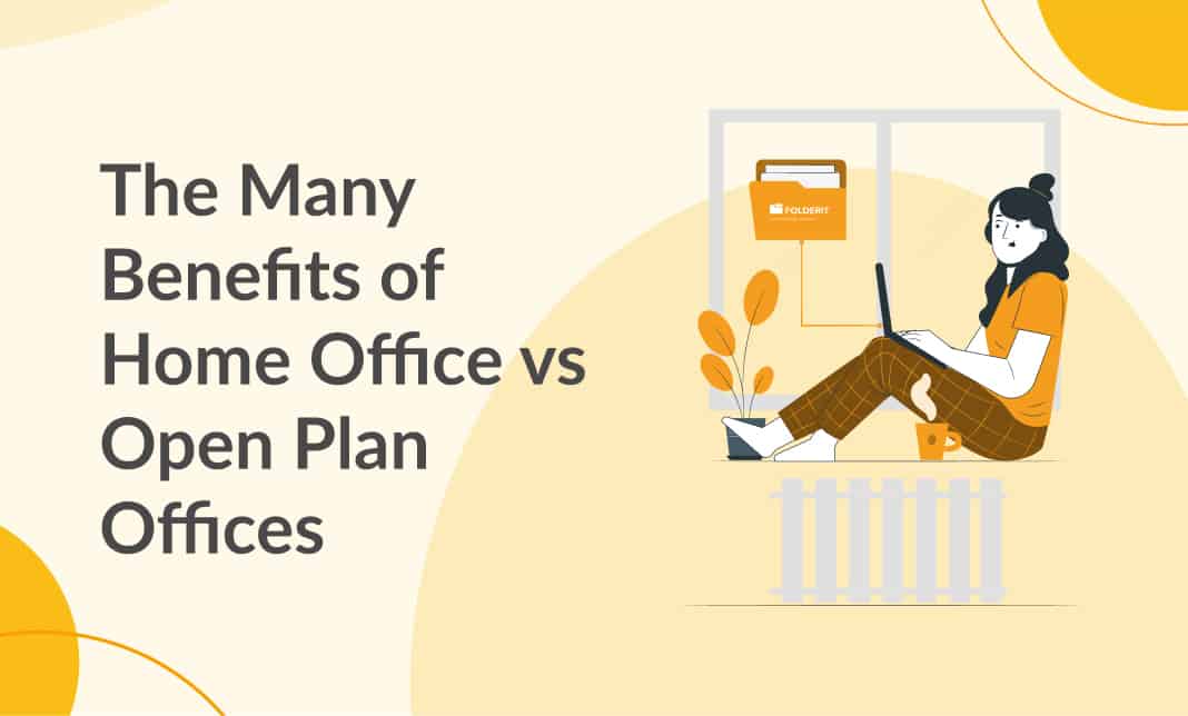 The Many Benefits of Home Office vs Open Plan Offices