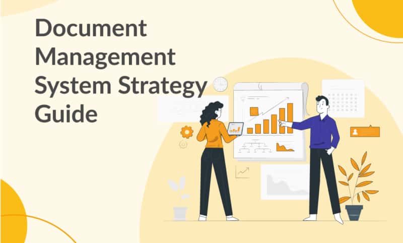 Document Management System Strategy Guide - How to Manage Your ...