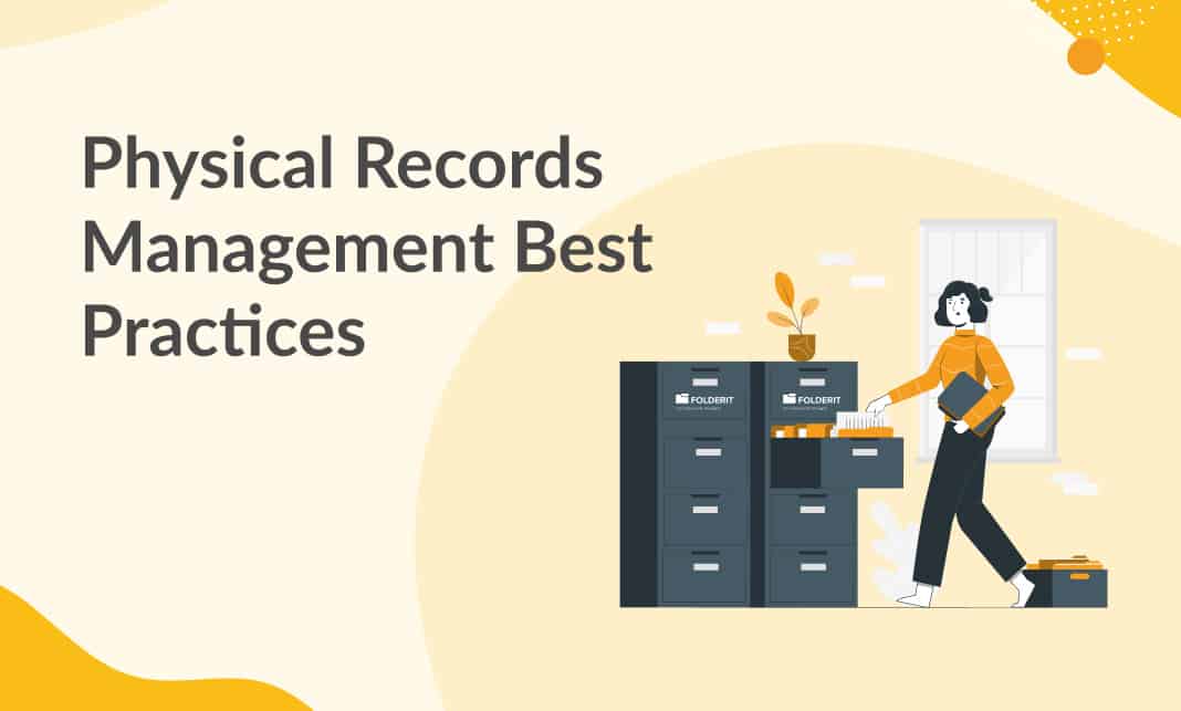 Physical Records Management Best Practices