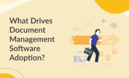 What Drives Document Management Software Adoption