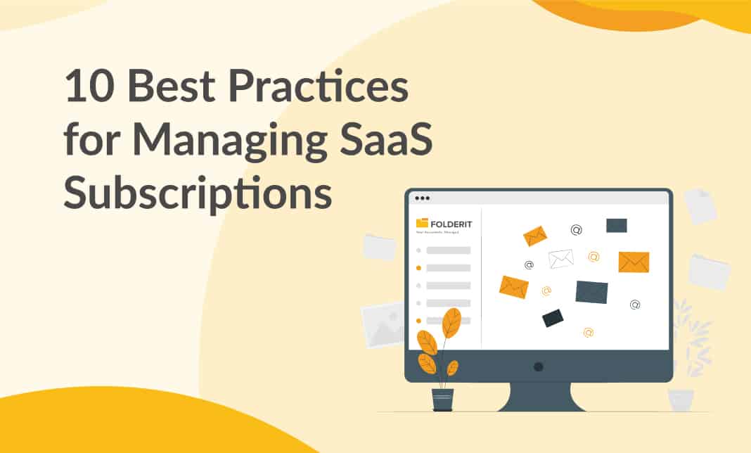 10 Best Practices for Managing SaaS Subscriptions