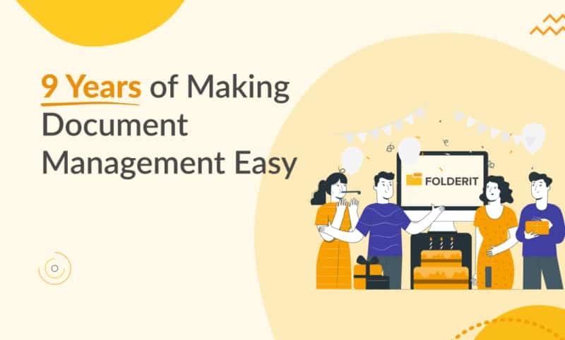 9 Years of Making Document Management Easy with Folderit DMS - Document ...