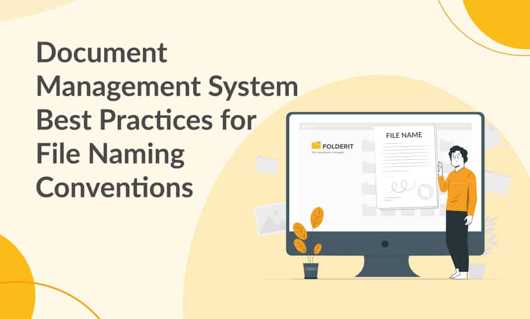 Document Management Software Best Practices for File Naming Conventions