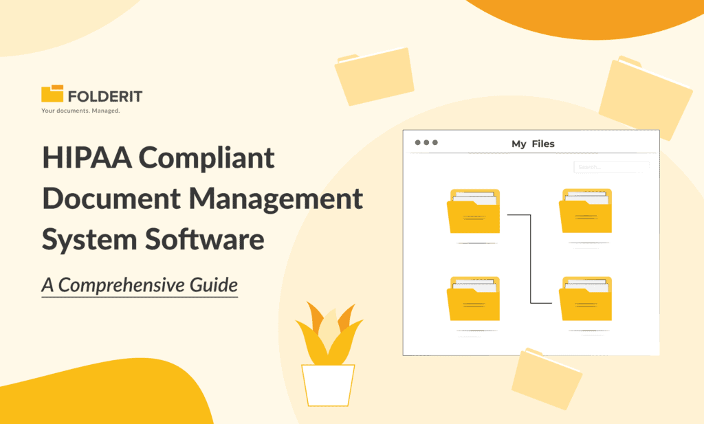 HIPAA Compliant Document Management System Software