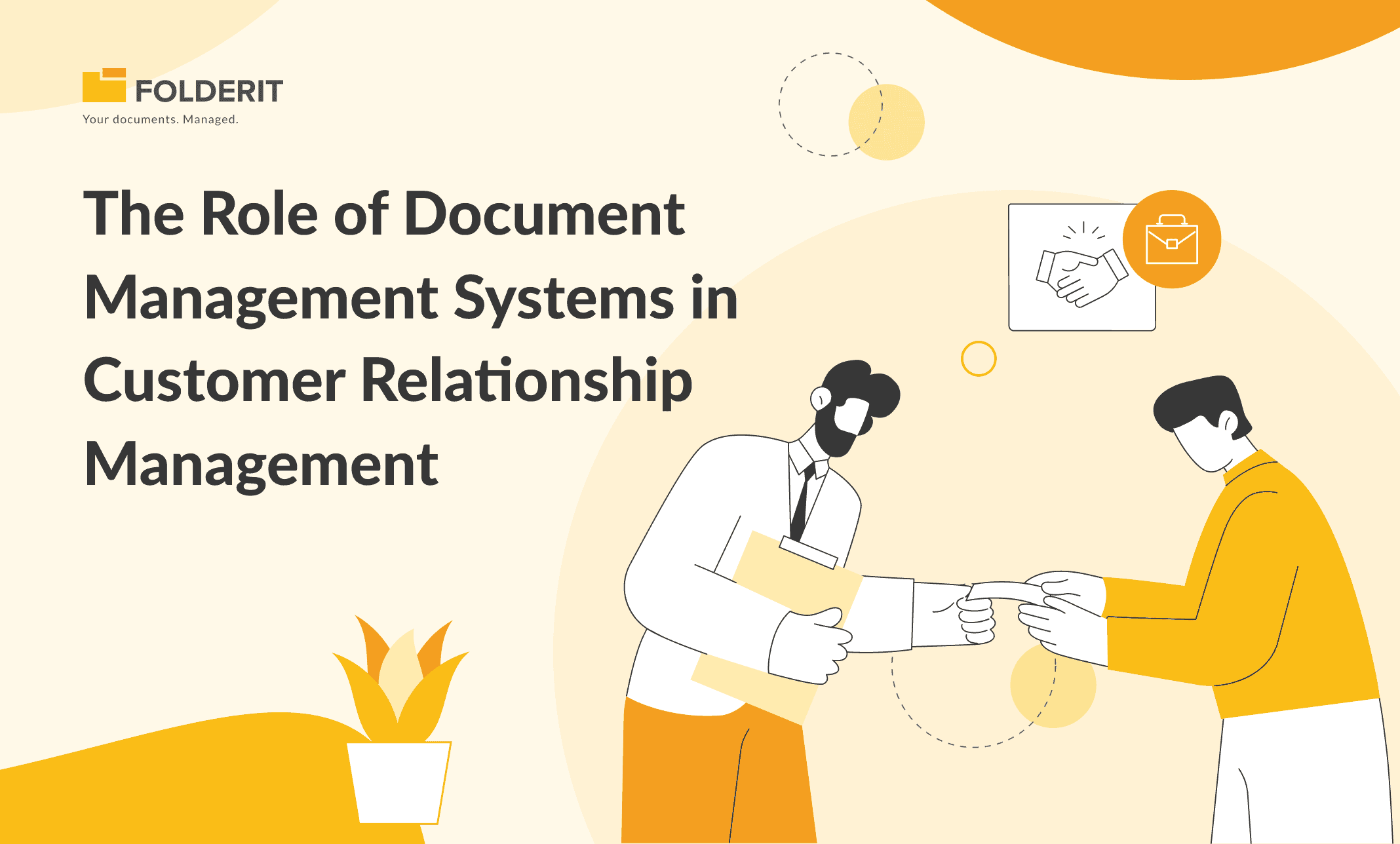 The Role of Document Management Systems in Customer Relationship Management