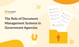 The Role of Document Management Systems in Government Agencies