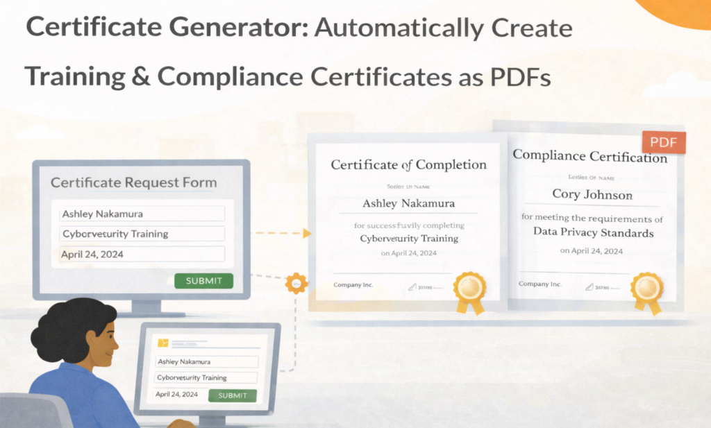 Certificate Generator: Automatically Create Training & Compliance Certificates as PDFs