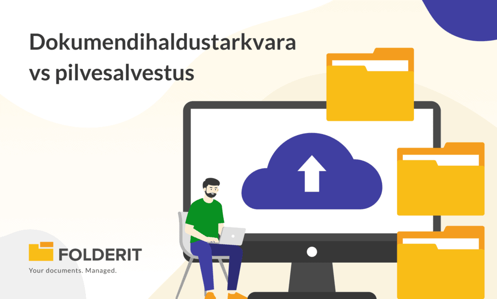 Dokumendihaldustarkvara vs pilvesalvestus