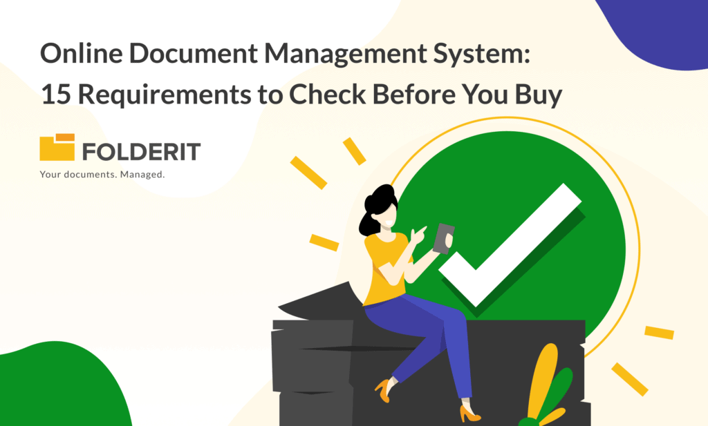 Online Document Management System_ 15 Requirements to Check Before You Buy