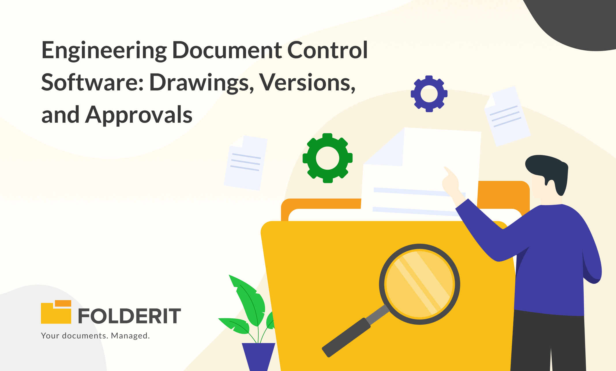 Engineering Document Control Software: Drawings, Versions, and ...