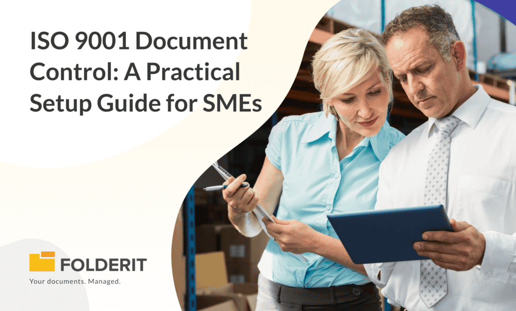 ISO 9001 Document Control: A Practical Setup Guide for SMEs