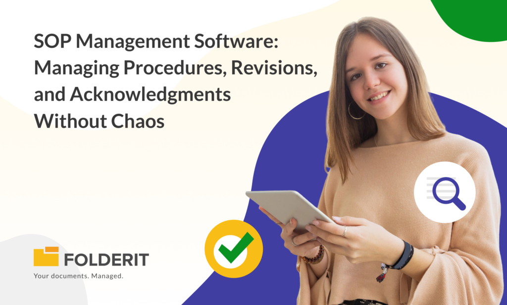 SOP Management Software: Managing Procedures, Revisions, and Acknowledgments Without Chaos