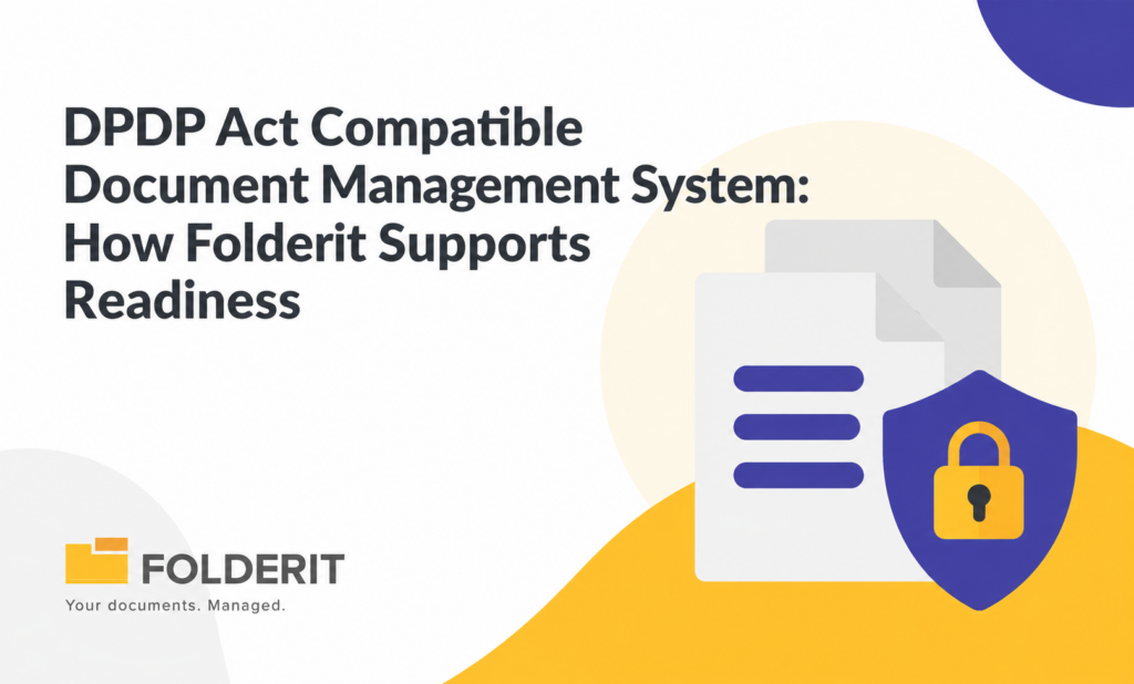 DPDP Act Compatible Document Management System